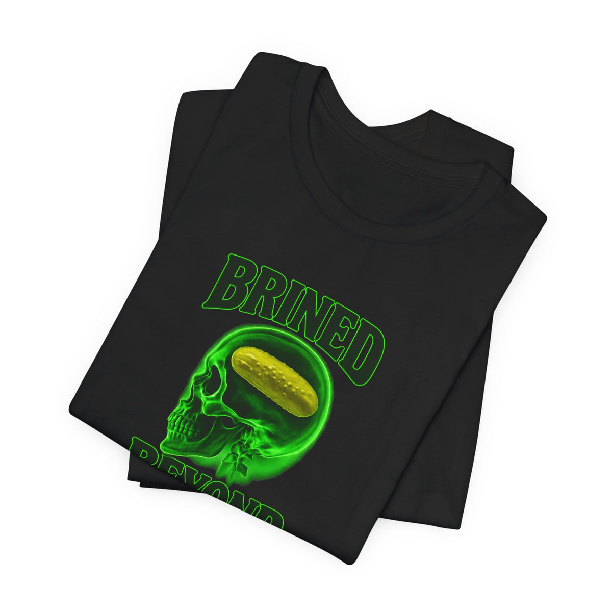 Brined Beyond Repair - Pickle Brain Meme T-Shirt